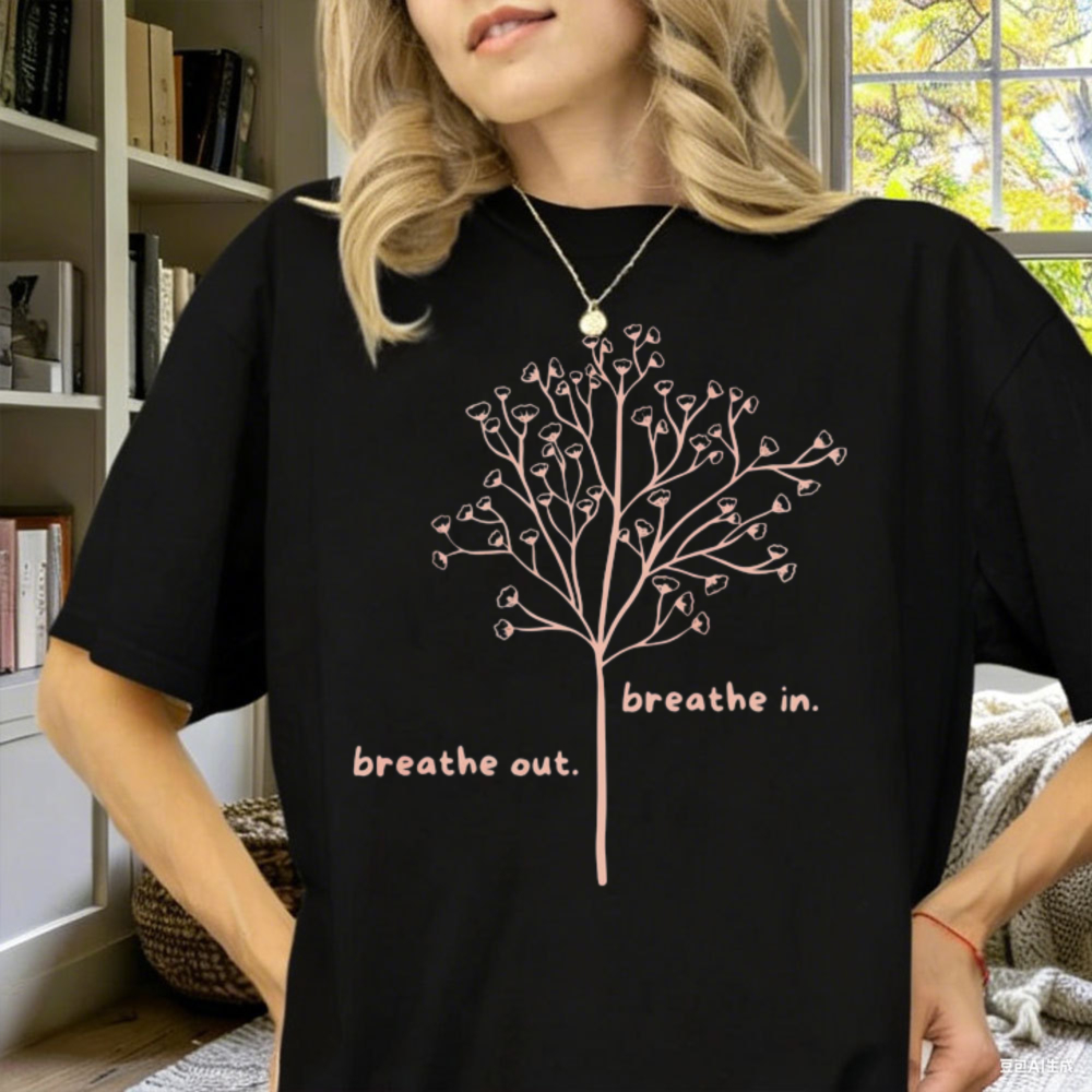 Your Health Wellness - Breathe in Breathe Out T-Shirt Mindfulness